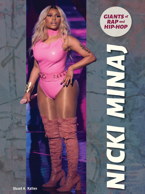 Title details for Nicki Minaj by Stuart A. Kallen - Available